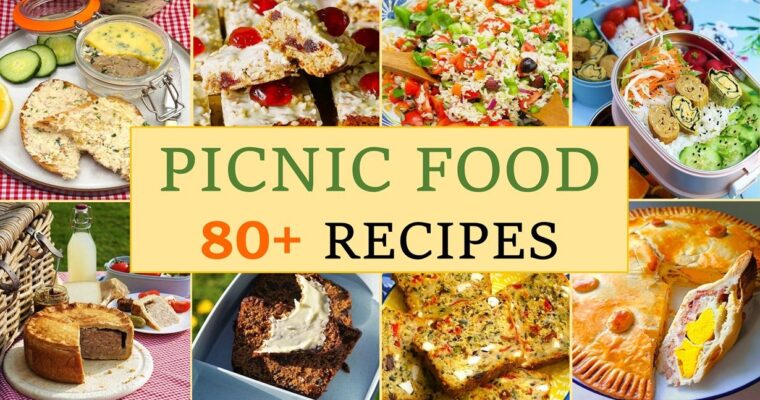 Picnic Food: ideas and recipes