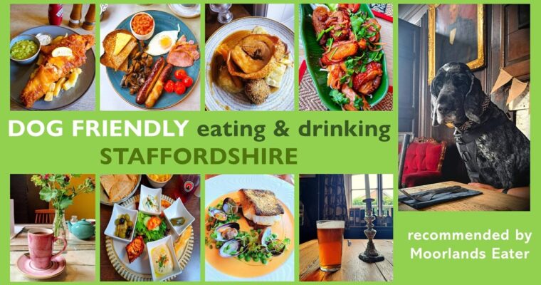 Dog friendly eating & drinking in Staffordshire